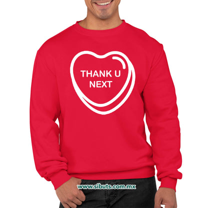 Sudadera Hombre Cuello Redondo San Valentin Thank You Next