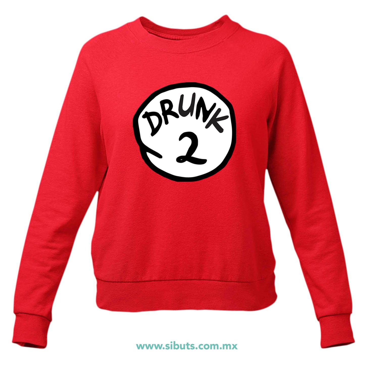 Sudadera Mujer Cuello Redondo Dr. Seuss Drunk 2