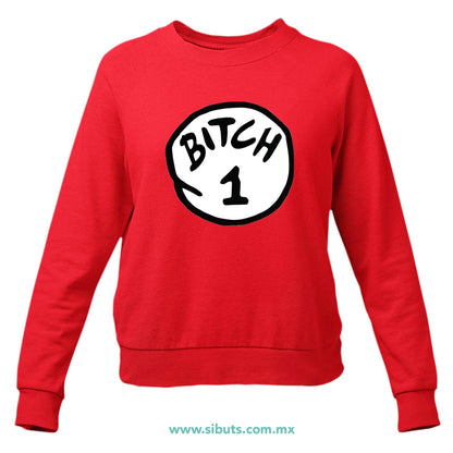 Sudadera Mujer Cuello Redondo Dr. Seuss Bitch 1