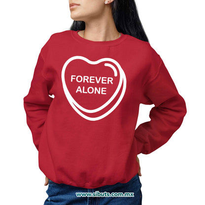 Sudadera Mujer Cuello Redondo San Valentin Forever Alone