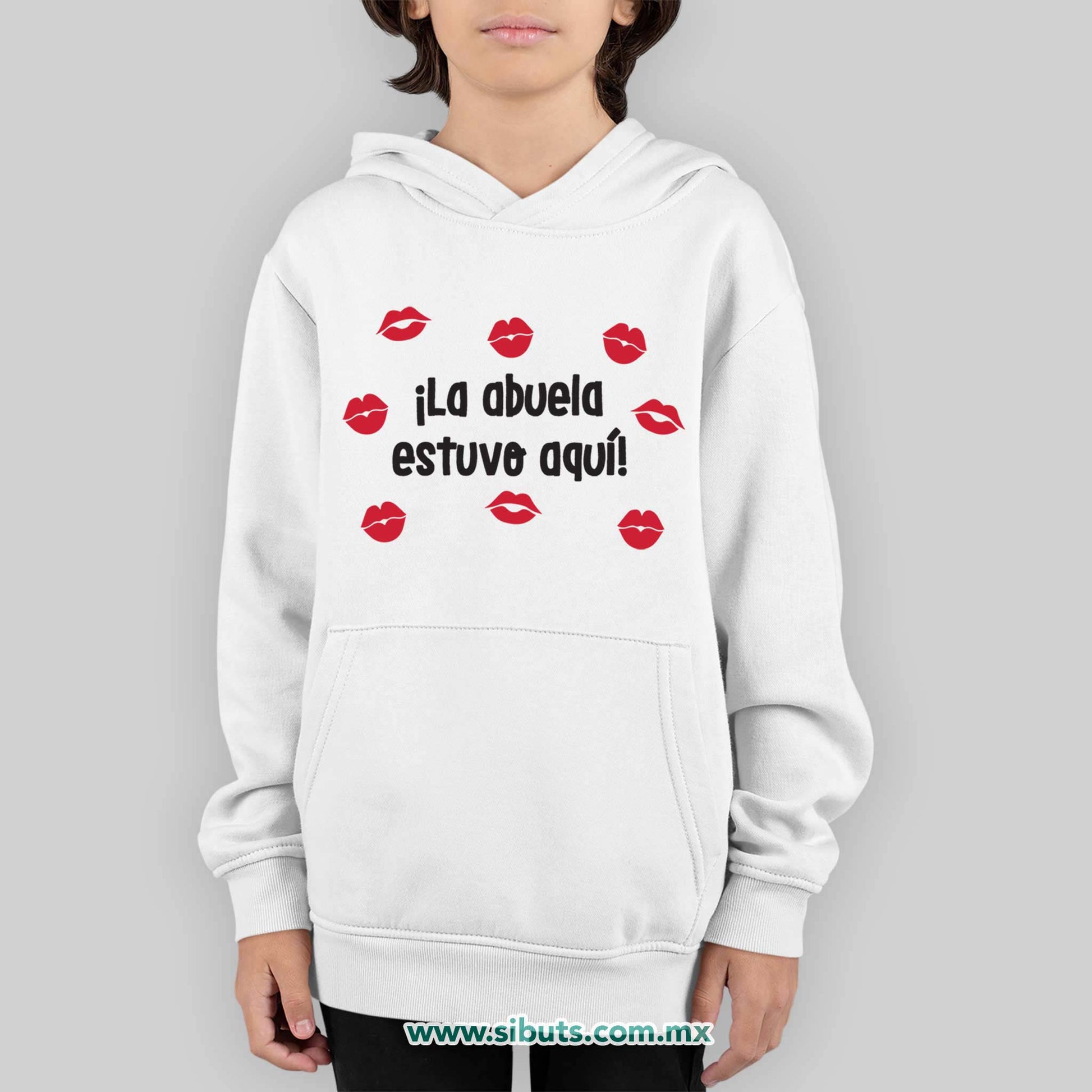 Sudadera Niño Gorro La Abuela Estuvo Aquí