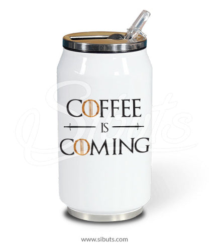 Termo Lata Térmica Coffee is Coming