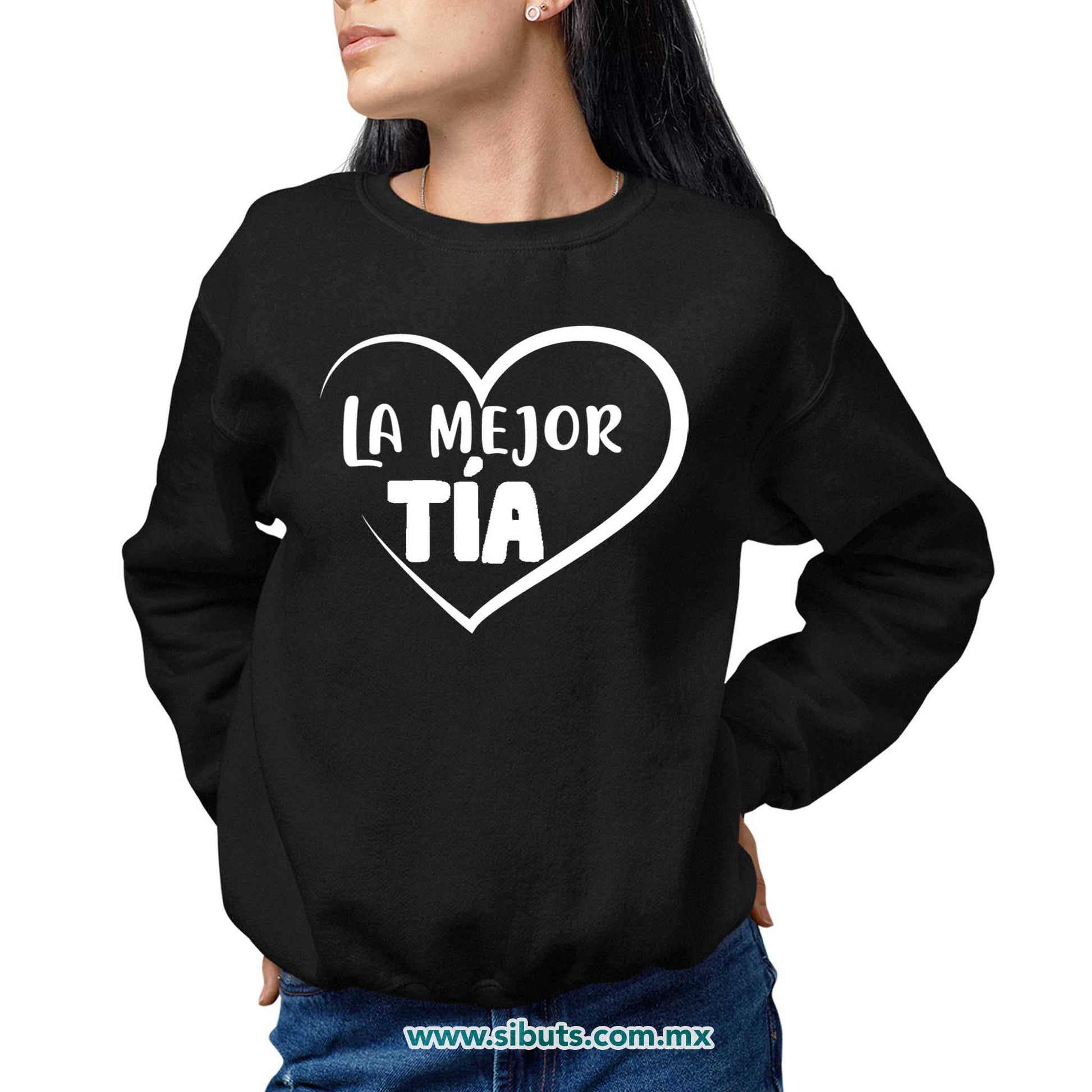 Sudadera Mujer Cuello Redondo La mejor Tía Con Corazón