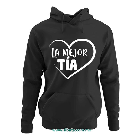 Sudadera Mujer Gorro La mejor Tía Con Corazón