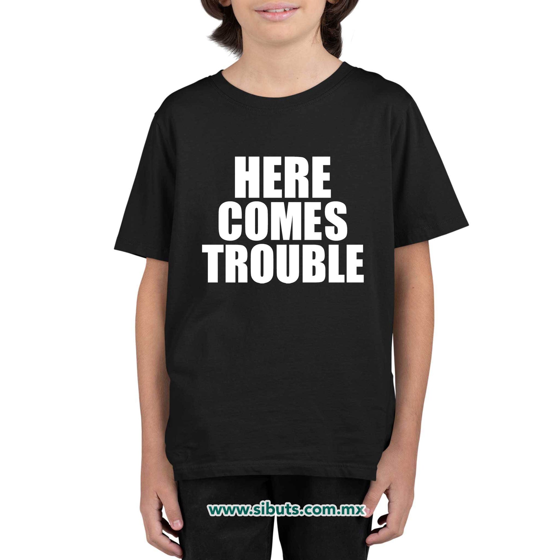 Playera Niño Frase Here Comes Trouble