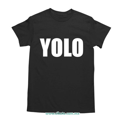 Playera Hombre Frase Yolo