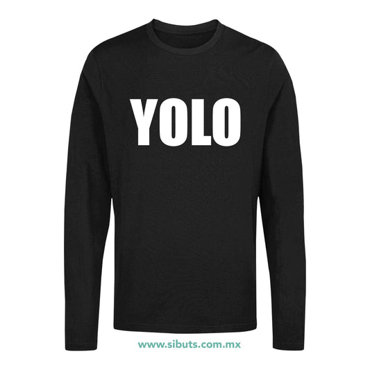Playera Hombre Manga Larga Frase Yolo