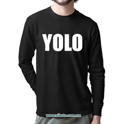 Playera Hombre Manga Larga Frase Yolo