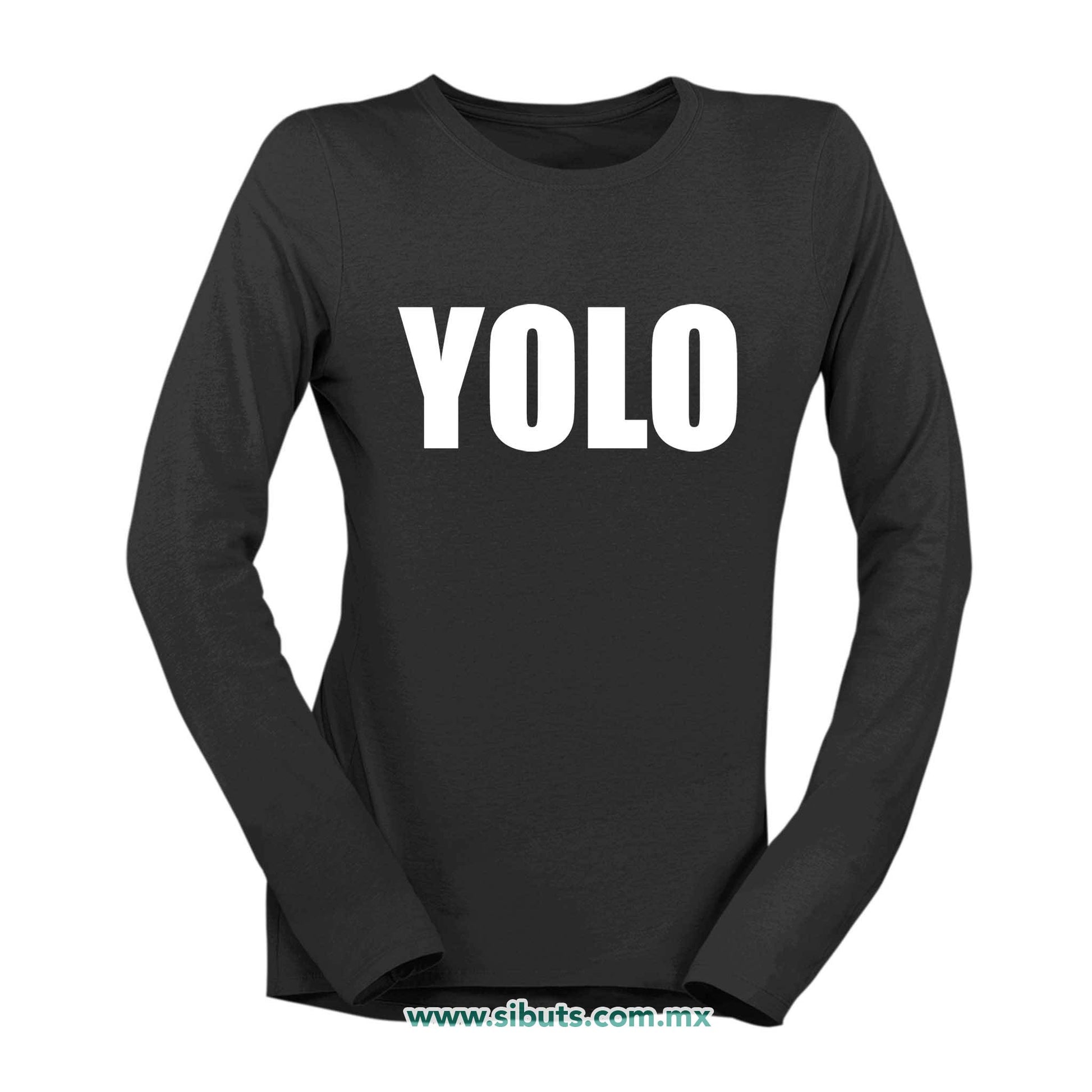 Playera Mujer Manga Larga Frase Yolo